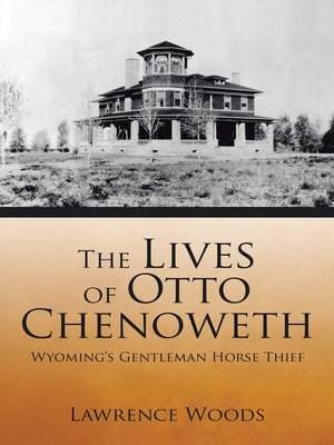 cover image of The Lives of Otto Chenoweth